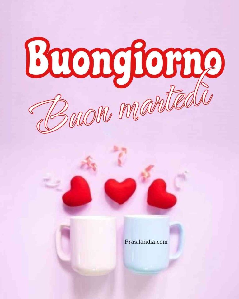 buongiorno-buon-marted-frasilandia