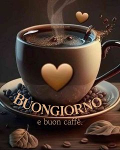 Buongiorno e buon caffè.