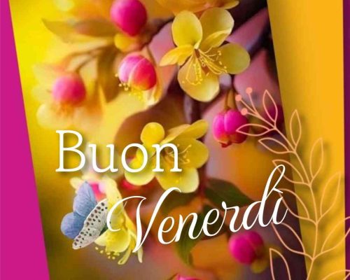 Buon venerdì.