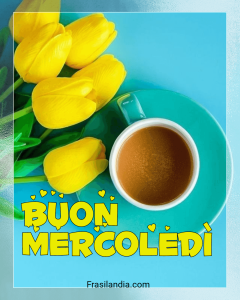 Buon mercoledì