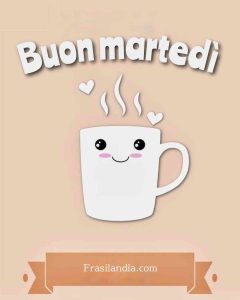 Buon martedì.