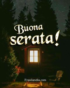 Buona serata!