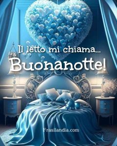 Il letto mi chiama... Buonanotte!