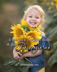 Il sorriso è il miglior modo di dire buongiorno.