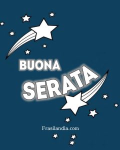 Buona serata.