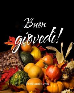 Buon giovedì!