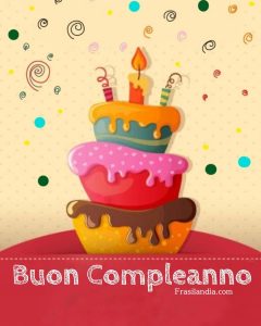 Buon compleanno.