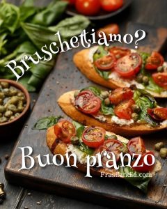 Bruschettiamo? Buon pranzo