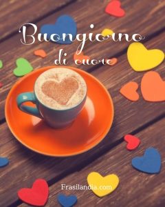 Buongiorno di cuore