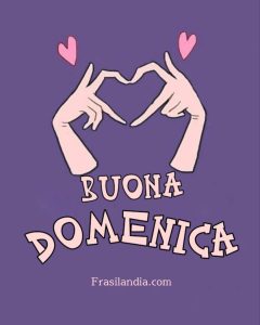 Buona domenica