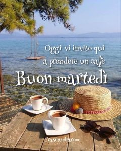 Oggi vi invito qui a prendere un caffè. Buon martedì