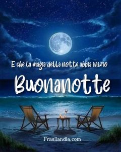 E che la magia della notte abbia inizio. Buonanotte