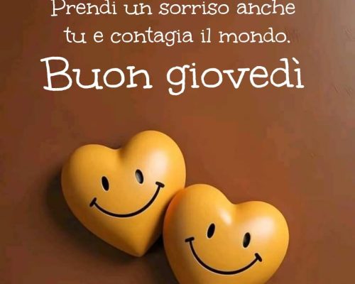 Prendi un sorriso anche tu e contagia il mondo. Buon giovedì.