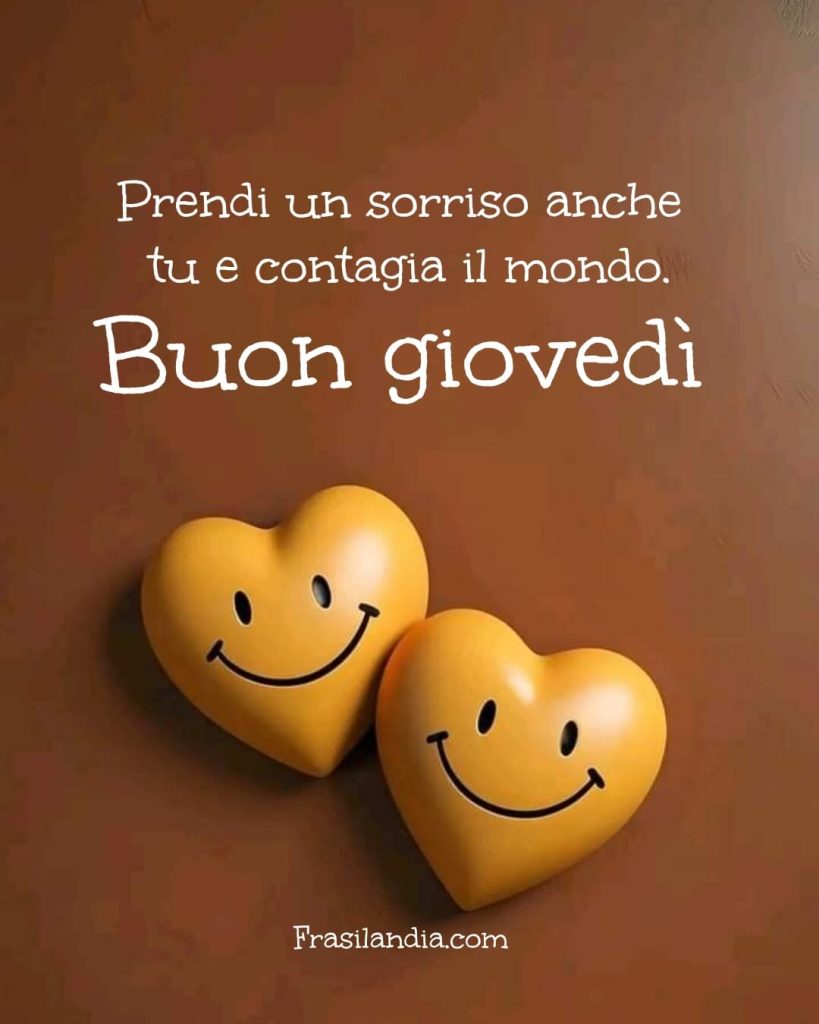 Prendi un sorriso anche tu e contagia il mondo. Buon giovedì.