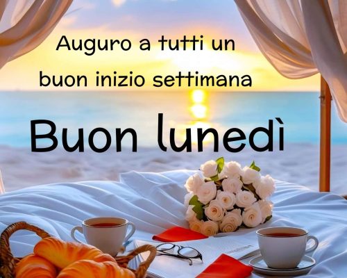 Auguro a tutti un buon inizio settimana. Buon lunedì