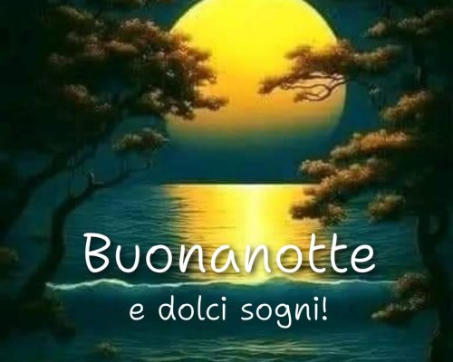 Buonanotte e dolci sogni