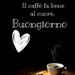 Il caffè fa bene al cuore. Buongiorno