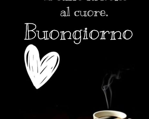 Il caffè fa bene al cuore. Buongiorno