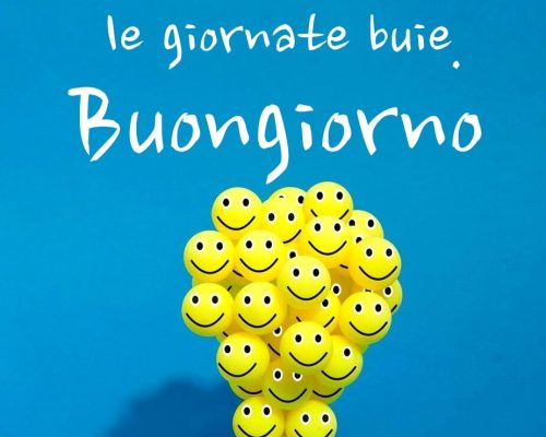 Il sorriso accende le giornate buie. Buongiorno