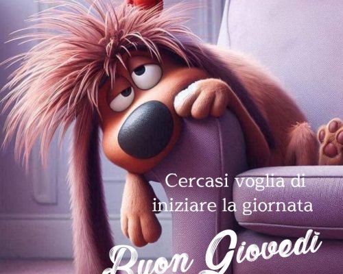 Cercasi voglia di iniziare la giornata. Buon Giovedì