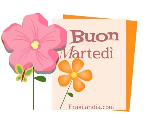 Buon martedì