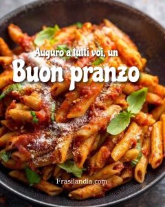 Auguro a tutti voi un buon pranzo