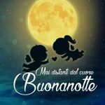 Mai distanti dal cuore... Buonanotte