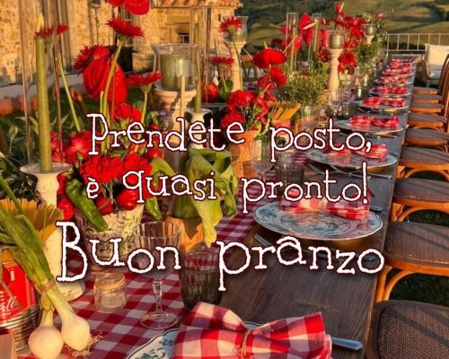 Prendete posto, è quasi pronto. Buon pranzo