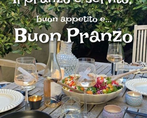 Il pranzo è servito, buon appetito e... buon pranzo.