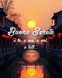 Buona serata a te, a me, a noi, a tutti...