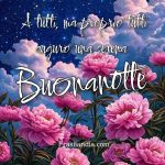 A tutti, ma proprio tutti... auguro una buonanotte.