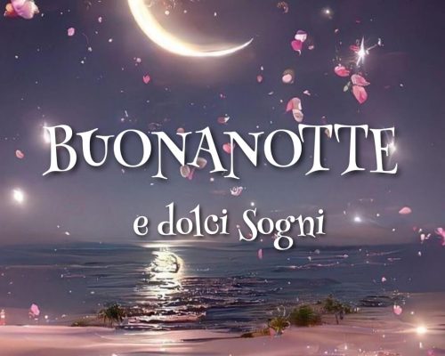Buonanotte e dolci sogni