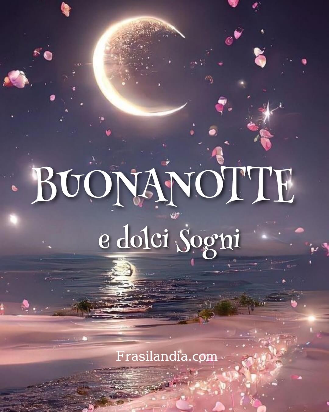 Buonanotte e dolci sogni