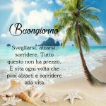 Svegliarsi, alzarsi, sorridere. Tutto questo non ha prezzo. È vita ogni volta che puoi alzarti la mattina e sorridere alla vita
