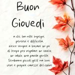 Buongiorno a chi, tra mille impegni, pensieri e difficoltà, riesce sempre a trovare un po' di tempo per regalare un sorriso, un saluto, una parola gentile. Sembrano piccoli gesti ma sono vere e proprie carezze del cuore. Buon Giovedì