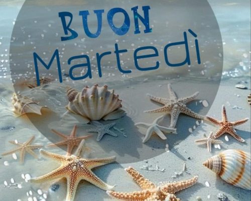 Buon martedì