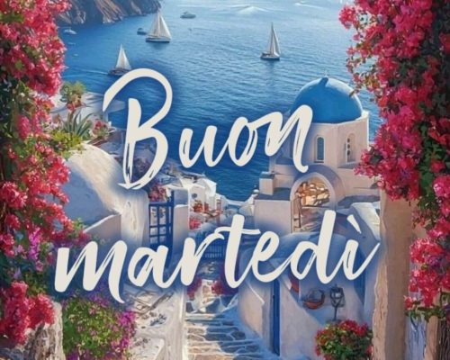 Buon martedì
