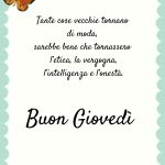 Tante cose vecchie che tornano di moda, sarebbe bello se tornassero l'etica, la vergogna, l'intelligenza e l'onestà. Buon giovedì