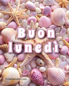 Buon Lunedì